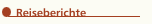 Reiseberichte
